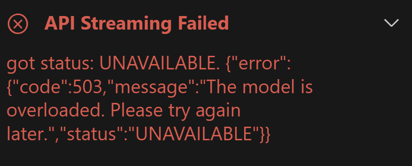 "Screenshot of Cline error, code 503 and the message The model is overloaded. Please try again later."